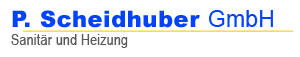 Paul Scheidhuber GmbH – Sanitär und Heizung